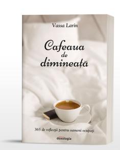 Cafeaua de dimineata